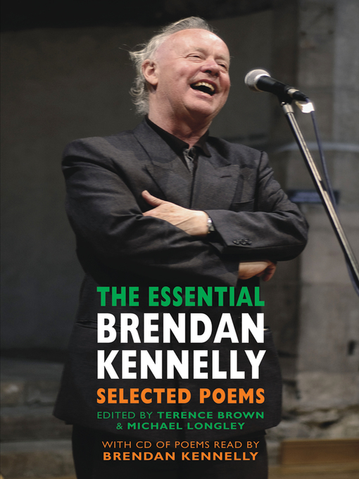 Title details for The Essential Brendan Kennelly by Brendan Kennelly - Available